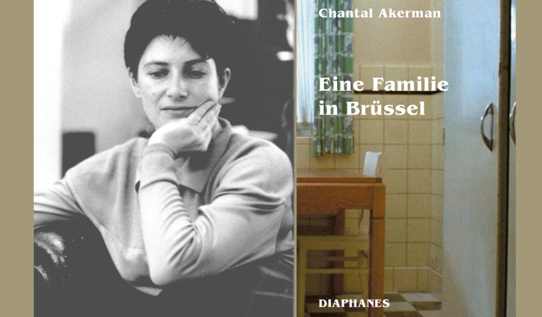 Porträt Chantal Akerman und Cover des Buches Eine Familie in Brüssel @ Diaphanes Verlag