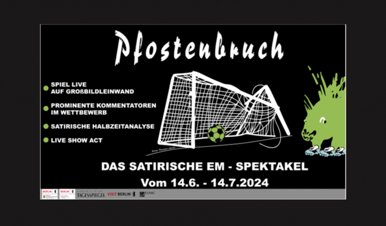 Pfostenbruch - das satirische EM-Spektakel